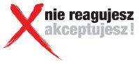 Czerwony znak X oraz napisz Nie reagujesz akceptujesz!