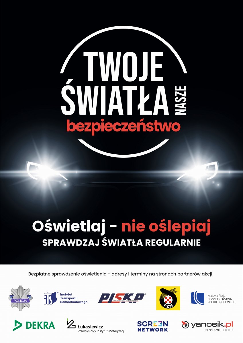 Plakat akcji Twoje światła - Nasze bezpieczeństwo