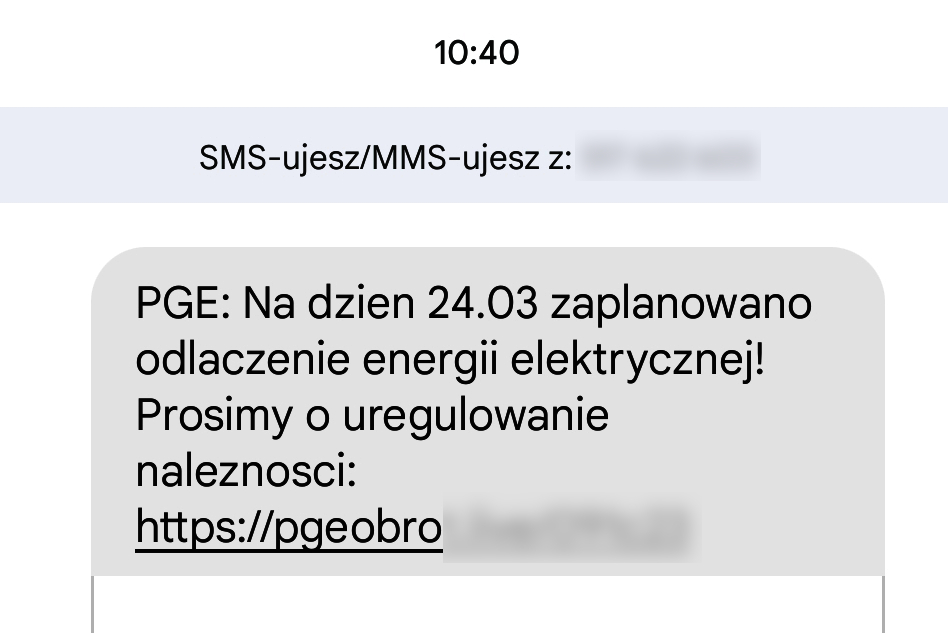 Zdjęcie przedstawia otrzymaną wiadomość SMS o treści: PGE: Na dzień 24.03 zaplanowano odlaczenie energii elektrycznej! Prosimy o uregulowanie naleznosci: link do strony
