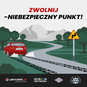 Plakat akcji: Zwolnij - niebezpieczny punkt!