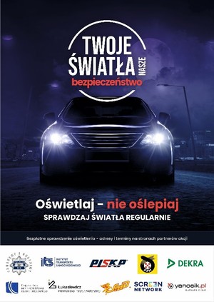 Plakat kampanii &quot;Twoje światła nasze bezpieczeństwo&quot;.