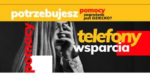 Potrzebujesz wsparcia? Ważne telefony.