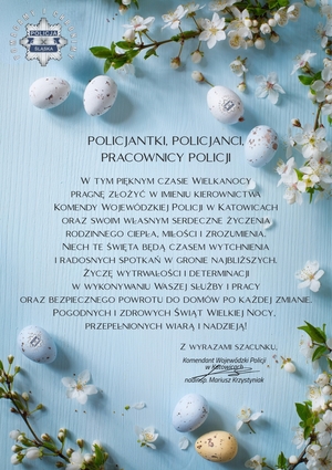 Treść życzeń Komendanta Wojewódzkiego Policji w Katowicach.