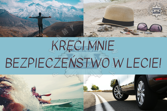 Kolaż zdjęć przypominający o zasadach bezpieczeństwa podczas wakacyjnego wypoczynku.