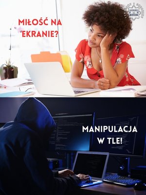Miłość na ekranie, manipulacja w tle.