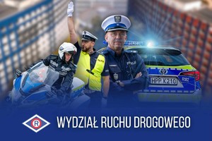 Na zdjęciu widoczni policjanci ruchu drogowego oraz napis: Wydział Ruchu Drogowego.