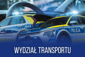 Na zdjęciu widoczne radiowozy oraz napis: Wydział transportu.