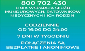 Linia wsparcia psychologicznego dla służb mundurowych, ratowników medycznych i ich rodzin.