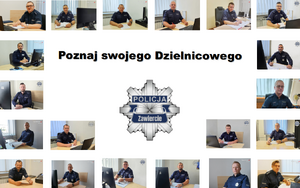 Na zdjęciu widoczne wizerunki dzielnicowych oraz napis: Poznaj swojego Dzielnicowego.