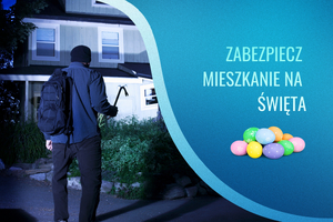 Infografika z napisem: Zabezpiecz mieszkanie na święta.